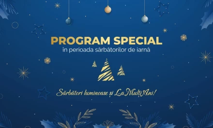 🎄Program special de sărbători!